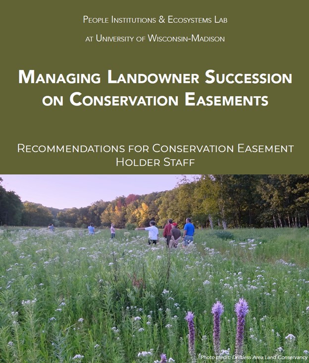 Report cover for Managing landowner succession on conservation easements. Recommendations for conservation easement holder staff.